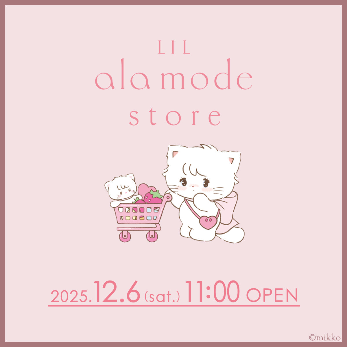 Lil ala mode store 12月6日(土)11時OPEN！